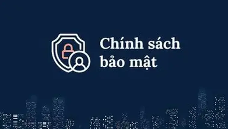 Chính sách bảo mật